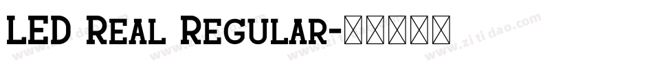 LED Real Regular字体转换
